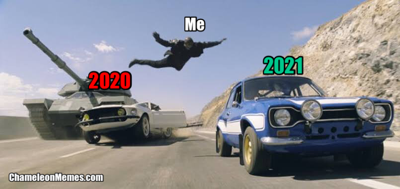 Top 7 Memes of 2020 19 Me jumping to 2021 meme