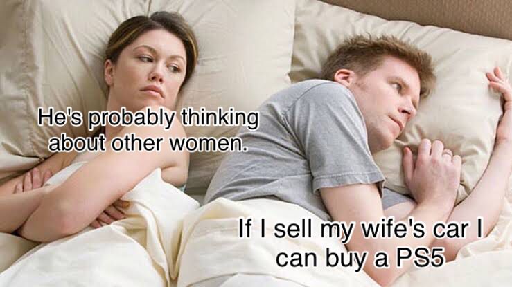 Great Idea! 1 Buying PS5 Meme