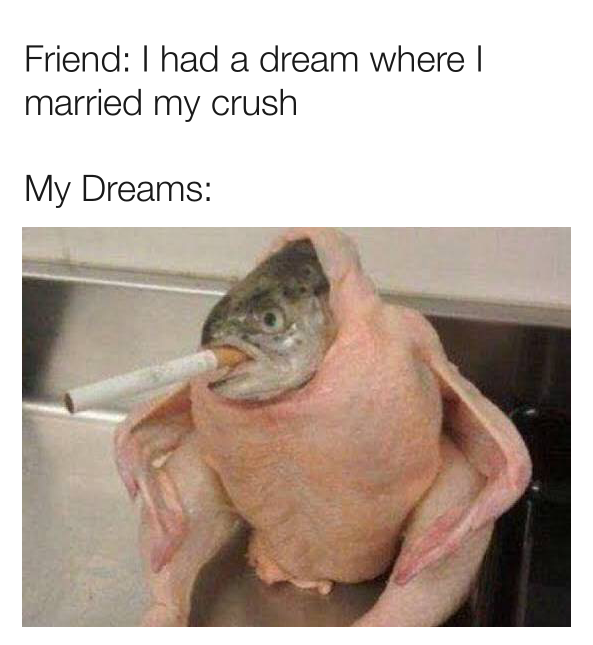 Dream meme