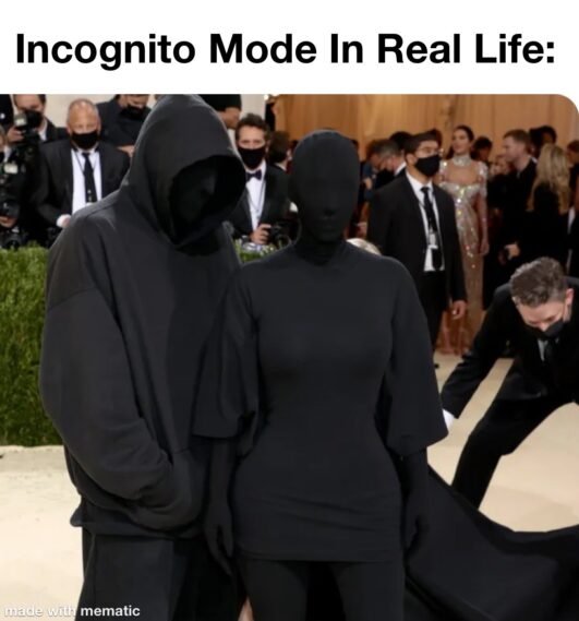 Incognito mode in real life meme - Chameleon Memes