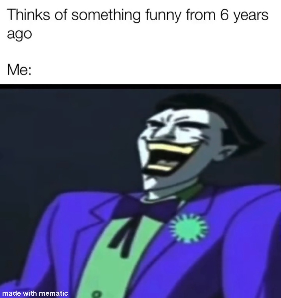 Me When I Randomly Remember A Joke From 6 Years A Ago 1 Thinks of something funny from 6 years ago