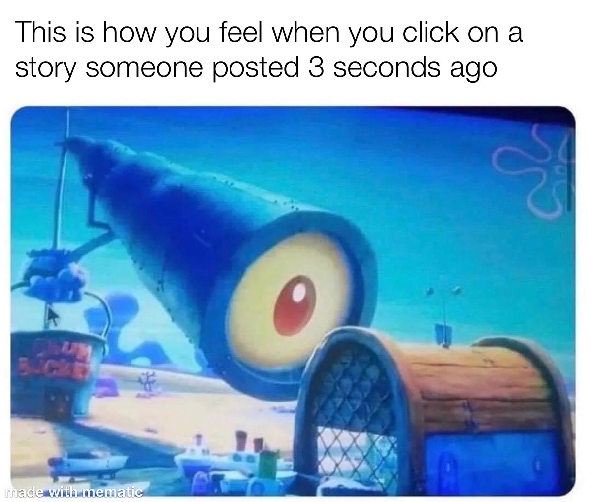 Spying Level: Desperate 1 This is how you feel when you click on a story someone posted 3 seconds ago