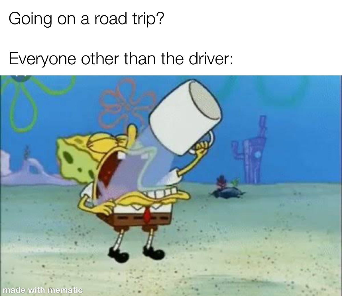 Road Trips Be Like… 1 going on a road trip