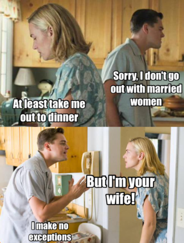 40 Married Memes That Unveils The Secrets Of Married Life 8 I don't go out with married women