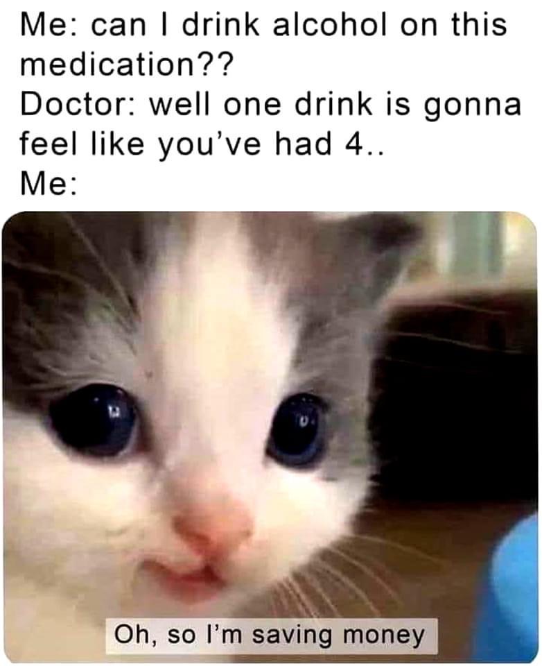 When The Medication Itself Is A Drink 1 Can I drink on the medication