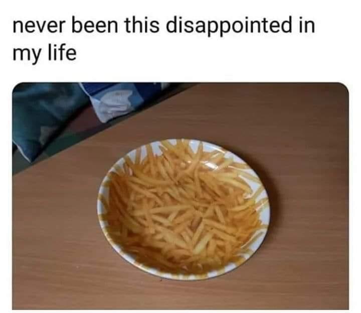 Never Been This Disappointed In Life 1 Never Been This Disappointed In Life