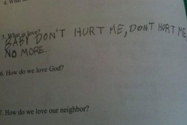 35 Funny Test Answers That Deserve An A+ For Humor 6 What is love