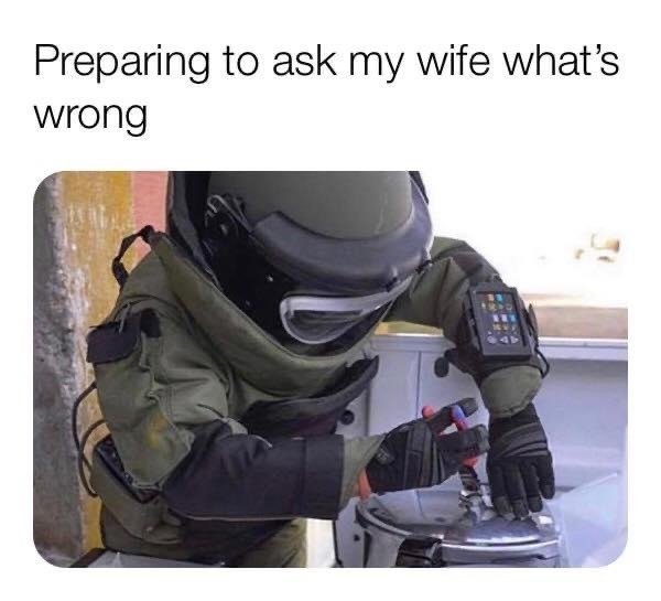 40 Married Memes That Unveils The Secrets Of Married Life 18 preparing to ask my wife whats wrong