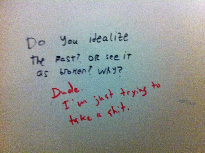 45 Funny Writings You Will Find In Public Bathrooms 12 Im just trying to take a shit - Public Bathrooms