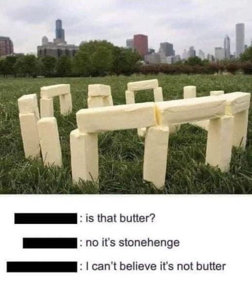 35 Funniest Pun Memes That Are Damn Punny 14 Is that butter