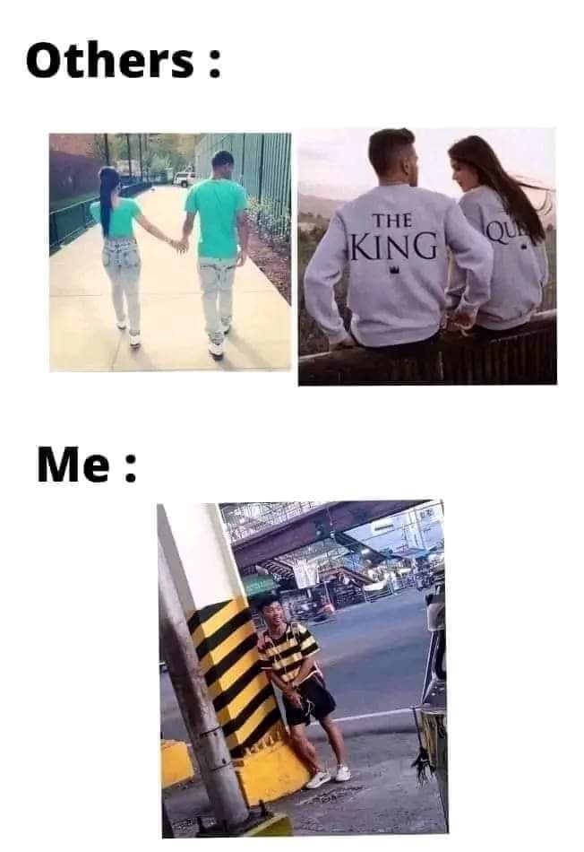 Others In Relationships vs Me In Relationship Memes 1 Others In Relationships vs Me In Relationship Memes