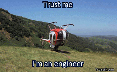 “Trust me Im An Engineer” - 26 Engineers Who Almost Fixed Things 16 Reverse helicopter - Trust me Im An Engineer