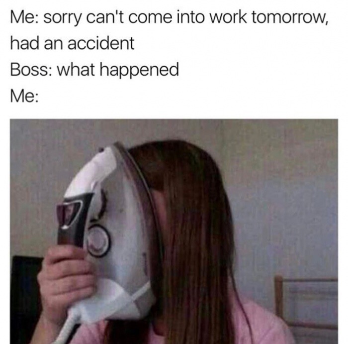 35 Random Wednesday Memes To Get You Through The Week 10 Sorry cant come to work tomorrow - Wednesday Memes