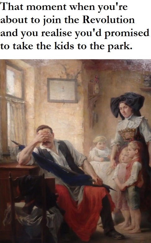45 Classical Art Memes That Will Make You Appreciate Fine Art 6 That moment when you're about to join revolution - classical art memes