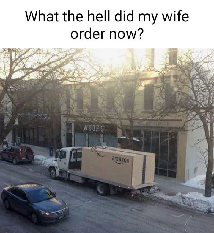What the Hell Did My Wife Order Now 1 What the Hell Did My Wife Order Now
