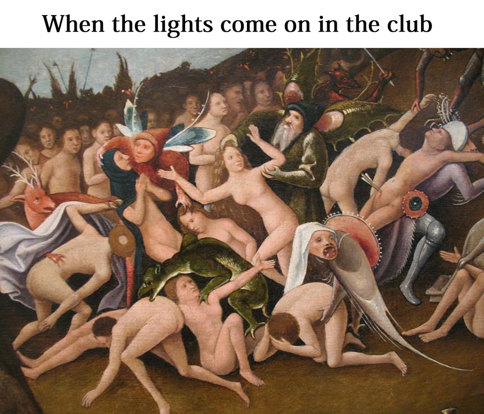 45 Classical Art Memes That Will Make You Appreciate Fine Art 10 When the lights come on in the club - classical art memes