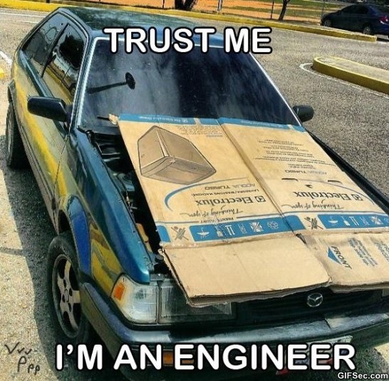 “Trust me Im An Engineer” - 26 Engineers Who Almost Fixed Things 5 car hood - Trust me Im An Engineer
