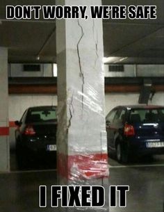 “Trust me Im An Engineer” - 26 Engineers Who Almost Fixed Things 7 cello tape on pillar - Trust me Im An Engineer