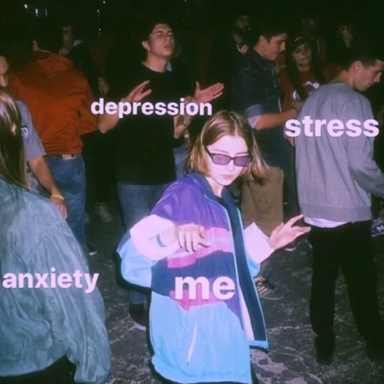 25 Anxiety Memes: The Perfect Cure For Anxiety 4 dancing in depression stress and anxiety