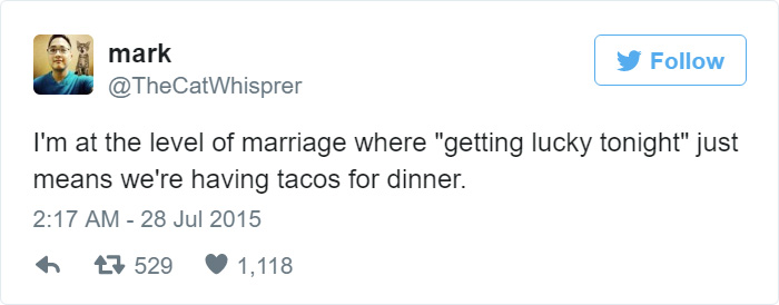 31 Funny Marriage Tweets That Perfectly Sum Up Married Life 2 getting luccky tonight - Funny Marriage Tweets
