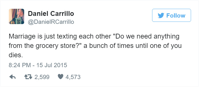 31 Funny Marriage Tweets That Perfectly Sum Up Married Life 9 marriage is texting each other - Funny Marriage Tweets