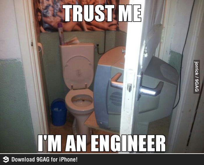 “Trust me Im An Engineer” - 26 Engineers Who Almost Fixed Things 20 tv in toilet - Trust me Im An Engineer