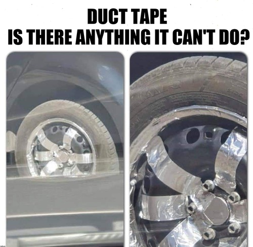 26 Funny Duct Tape Memes That Will Almost Fix Anything - Funny