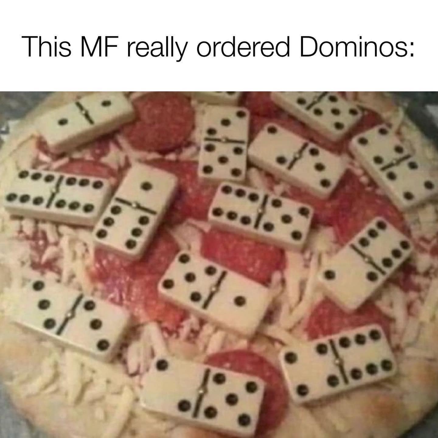 30 Funniest "Things In Places Where It Shouldn't Be" Memes 17 Really ordered dominos