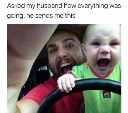 When You Leave The Kid With Their Fathers - Motor Memes