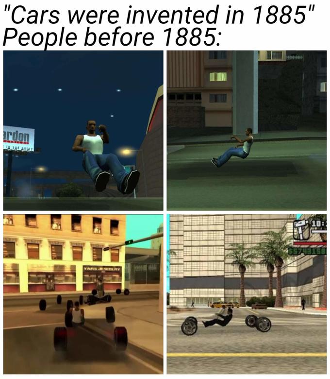 30 Dank Memes About What Folks Did Before Things Were Invented 5 cars were invented in 1885 - What Folks Did Before Things Were Invented