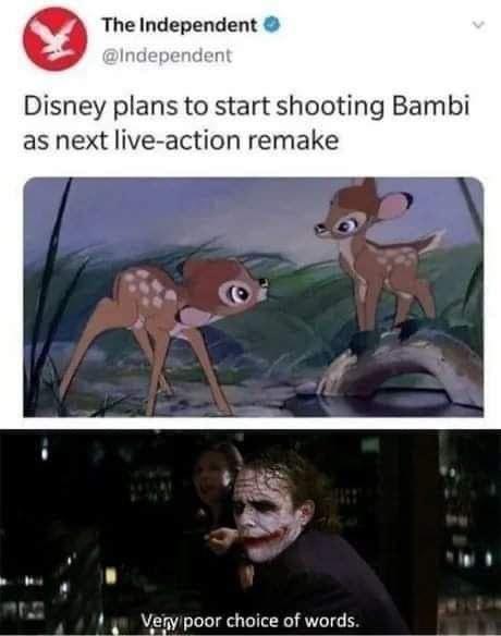 40 Hilarious Memes for These Trying Times 5 Disney plans to start shooting bambi