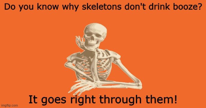 25 Skeleton Memes That Will Tickle Your Funny Bone Funny