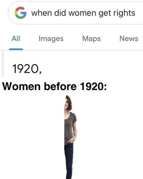 30 Dank Memes About What Folks Did Before Things Were Invented 16 when did women get rights - What Folks Did Before Things Were Invented