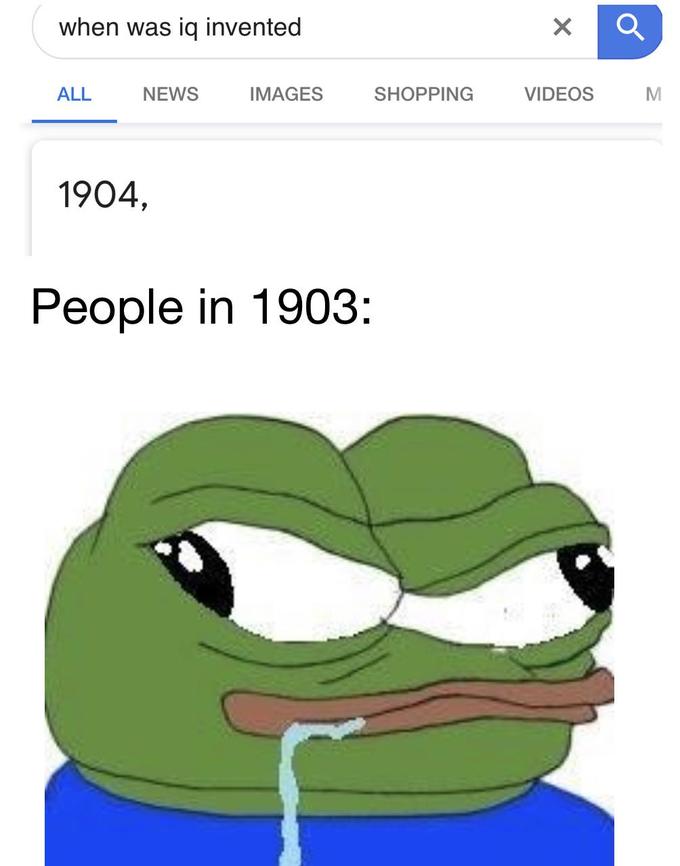 30 Dank Memes About What Folks Did Before Things Were Invented 17 when was IQ invented - What Folks Did Before Things Were Invented