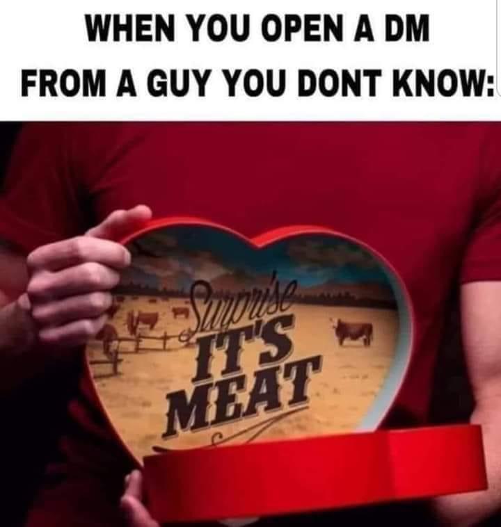 40 Hilarious Memes for These Trying Times 24 when you open a DM from a guy