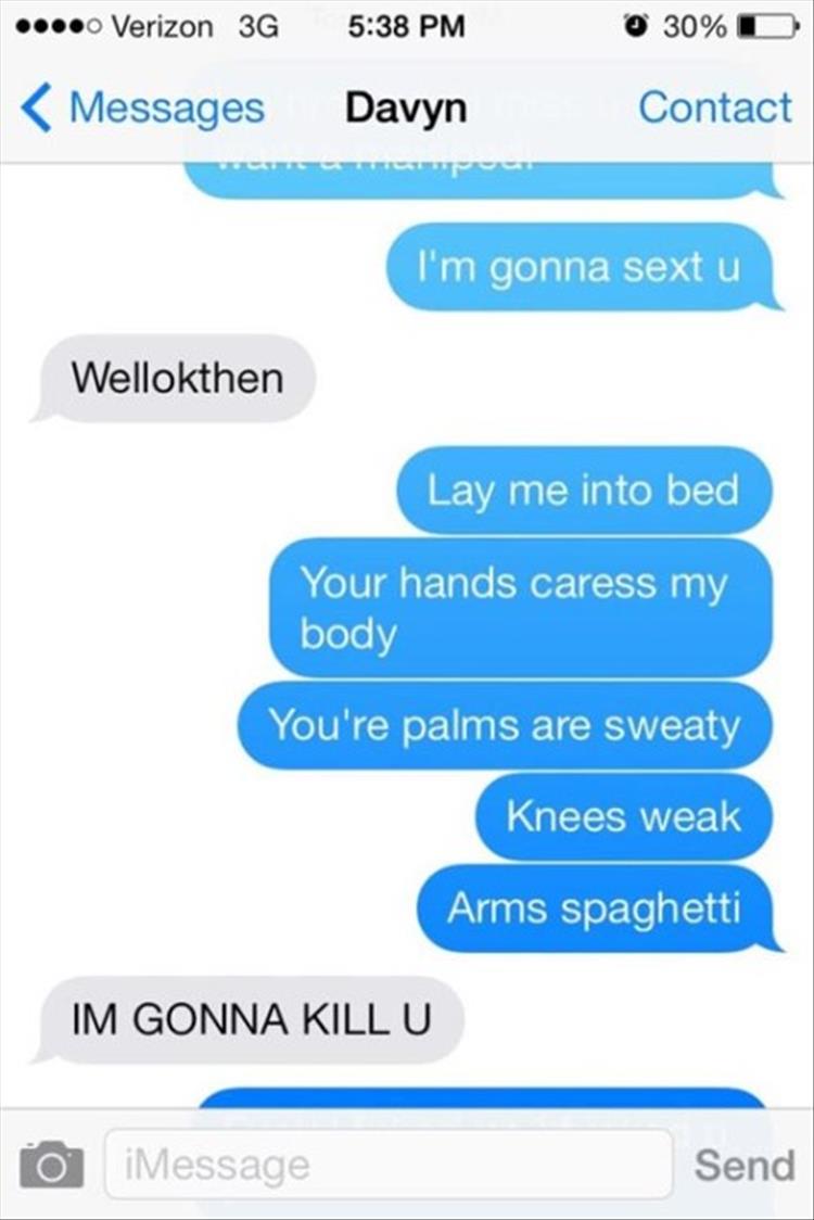 20 Most Hilarious Sexting Fails You Need To Know 22 your hands caress my body