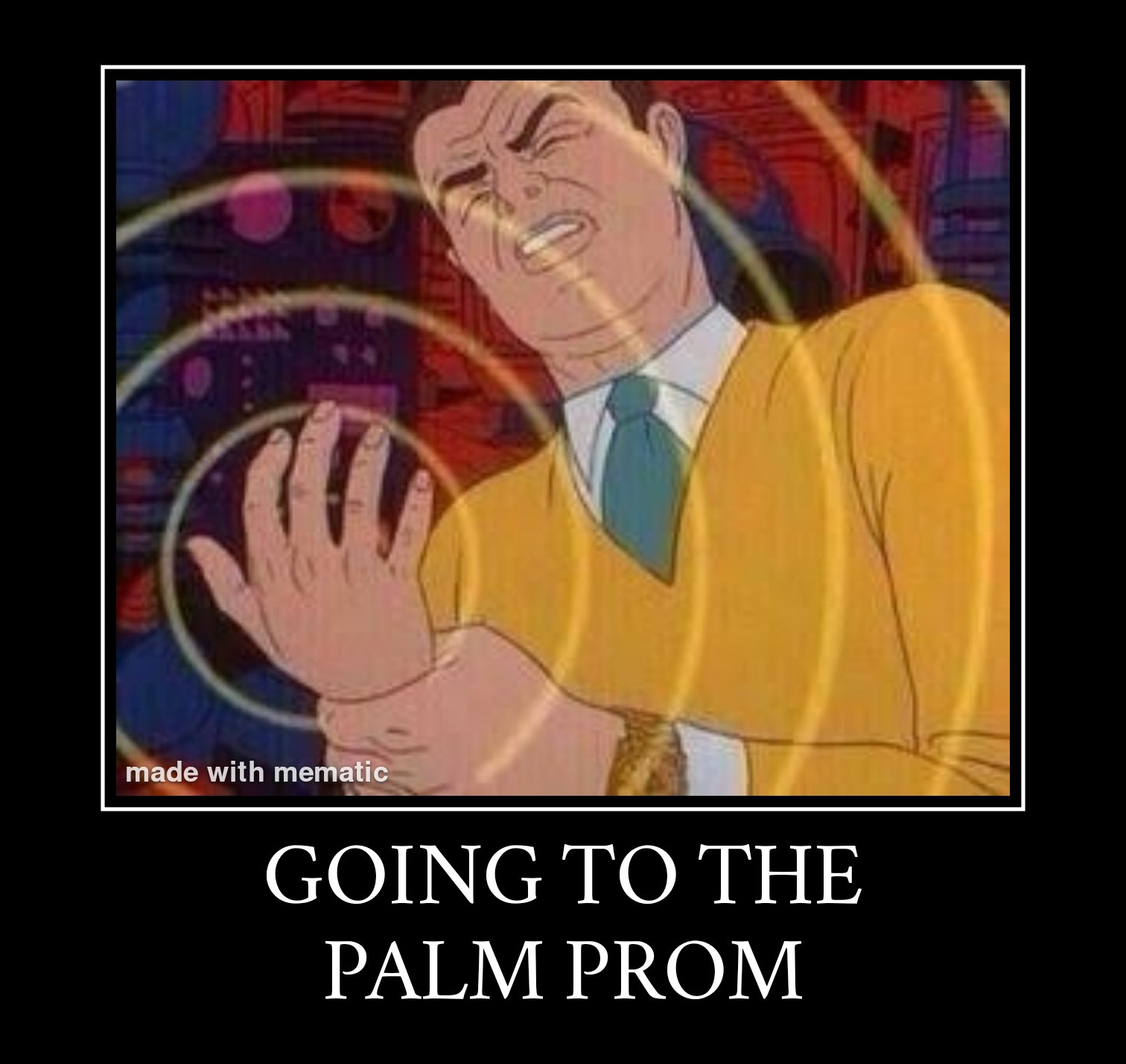 Going to the palm prom
