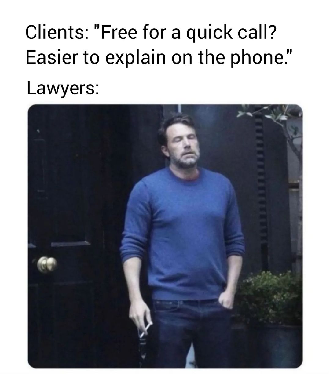 30 Lawyer Memes That Are Guilty Of Being Funny 2 Free for a quick call