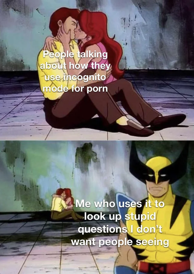 Incognito mode meme