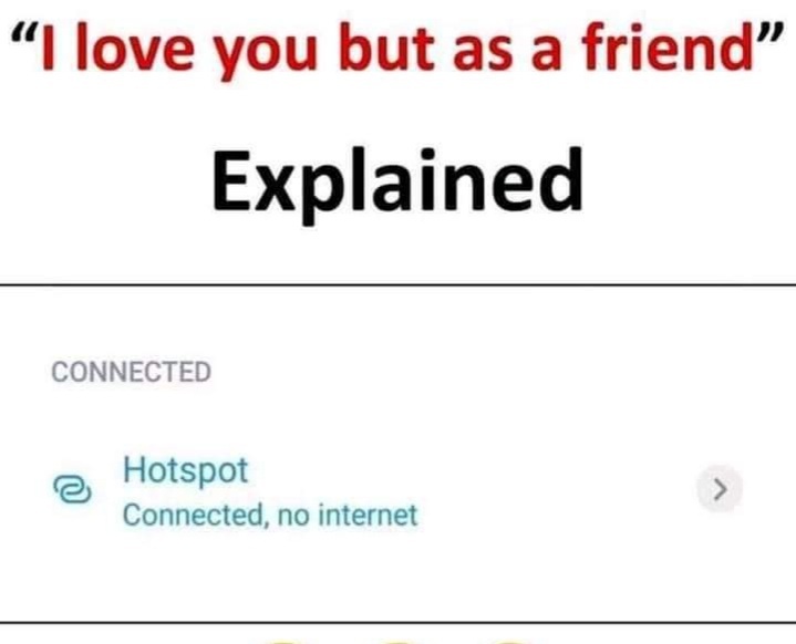 30 Friend Zoned Memes: How to Laugh at Your Romantic Misfortunes 8 Love you but as a friend - friend zoned memes