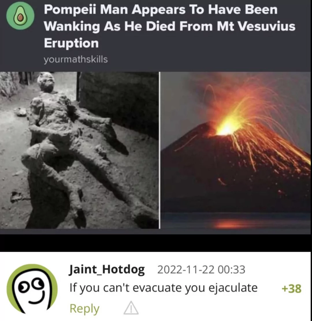 The Last Eruption 1 Volcanic eruption memes