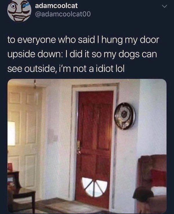 Meme-ify Your Life: 15 Memes That You Can't Help But Share 10 Upside down door