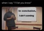 Ill let you know meme