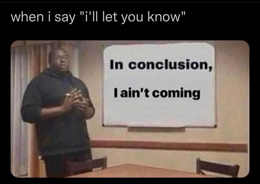 What I Literally Mean 1 Ill let you know meme