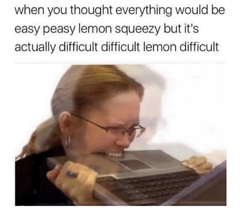 difficult af meme
