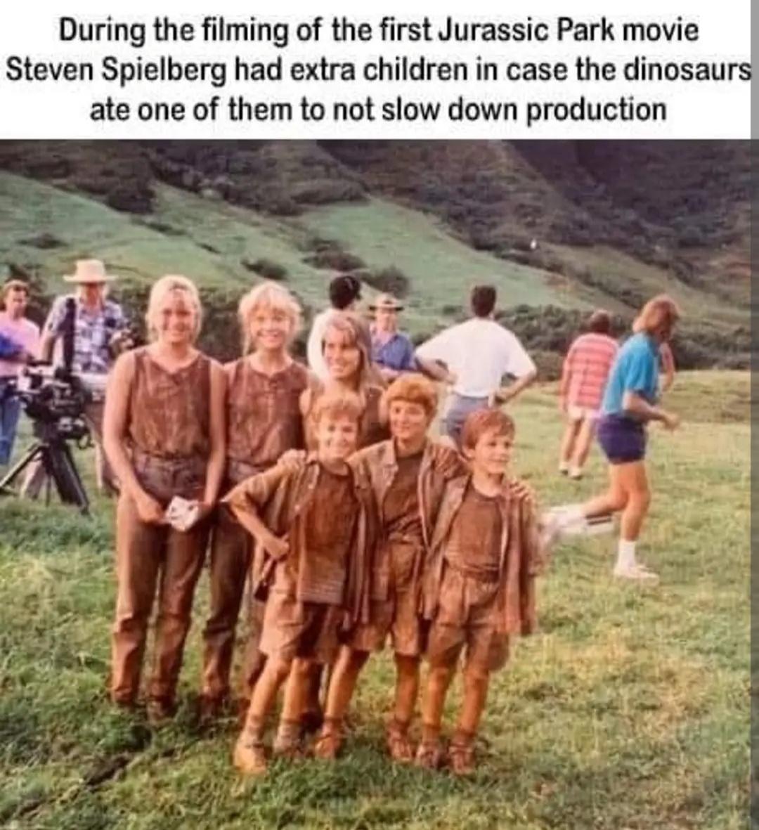 During the filming of jurassic park