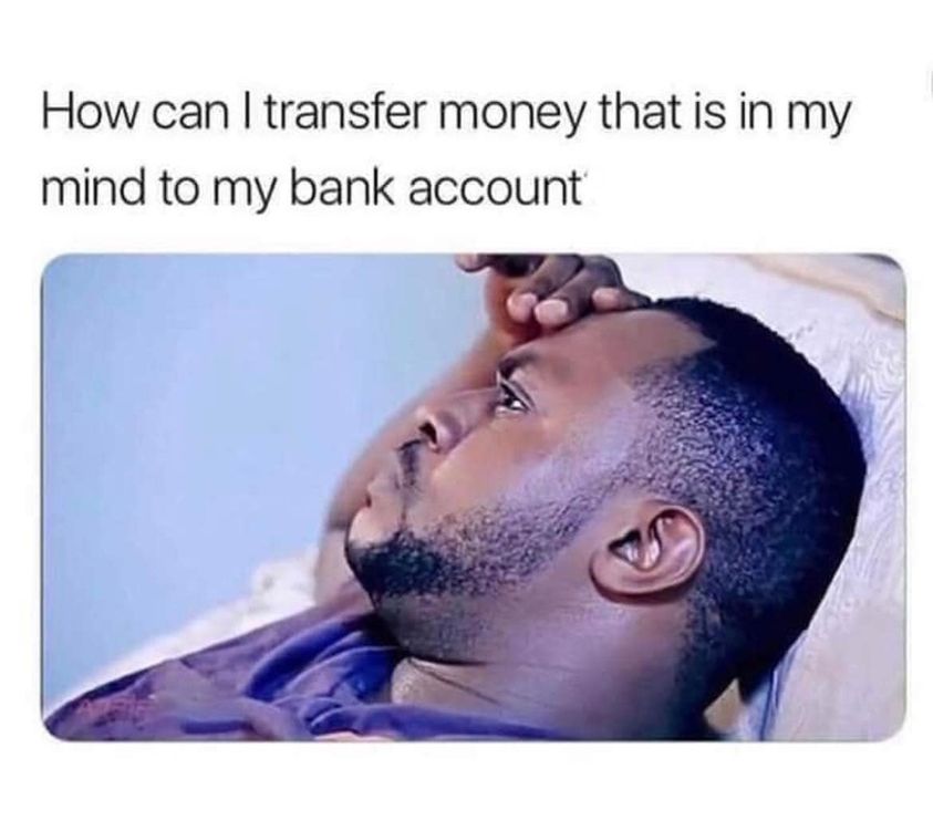 How 1 Transfer money meme
