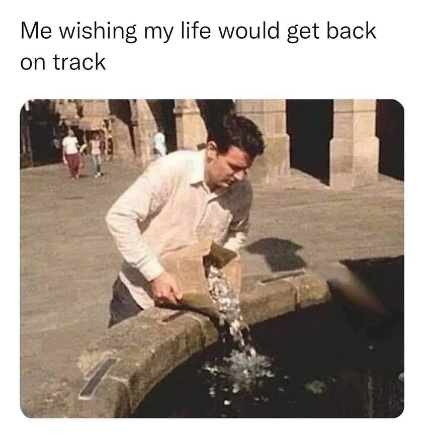25 Clean Memes That Will Make You Feel Good Inside 7 Life would get back on track