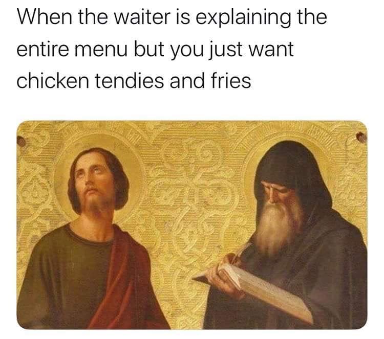 25 Clean Memes That Will Make You Feel Good Inside 13 Waiter explaining entire menu
