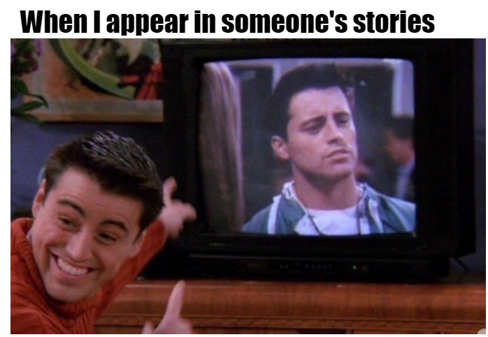 When I Appear In Someones Stories memes